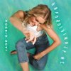 Jade Gibson - Unforgivingly Me