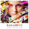 Cover Zara Larsson - Wanna Be Your Baby (Alt version) Zara Larsson - Wanna Be Your Baby (Alt version)