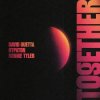 Обкладинка David Guetta - Together David Guetta - Together