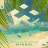 封面 York & Matrix & Futurebound - On The Beach York & Matrix & Futurebound - On The Beach
