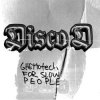 Disco D ft. Chuck - Where they at