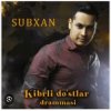 Обкладинка Subhan - Mani kukolkam Subhan - Mani kukolkam