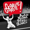 封面 Arash - Goalie Goalie Arash - Goalie Goalie
