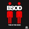 Cover BSOD - This Is Also The Hook BSOD - This Is Also The Hook