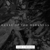 封面 Sam Tinnesz - Heart of the Darkness Sam Tinnesz - Heart of the Darkness
