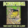 封面 The Offspring - Why Don't You Get A Job The Offspring - Why Don't You Get A Job