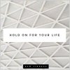 封面 Sam Tinnesz - Hold on for Your Life (Acoustic) Sam Tinnesz - Hold on for Your Life (Acoustic)