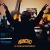 封面 Muncho - I Wanna Be A Number Muncho - I Wanna Be A Number