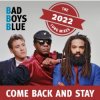 Обкладинка Bad Boys Blue - Come Back And Stay (Reloaded) Bad Boys Blue - Come Back And Stay (Reloaded)