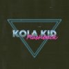 封面 Kola Kid - Castle Kola Kid - Castle