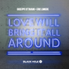 Обкладинка Giuseppe Ottaviani - Love will bring it all around (original mix) Giuseppe Ottaviani - Love will bring it all around (original mix)