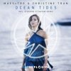 Обкладинка Maes-tro & Christine Tran - Ocean Tides (Giuseppe Ottavian Remix) Maes-tro & Christine Tran - Ocean Tides (Giuseppe Ottavian Remix)