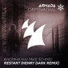 Обкладинка KhoMha feat. Mike Schmid - Restart (Henry Dark Remix) KhoMha feat. Mike Schmid - Restart (Henry Dark Remix)