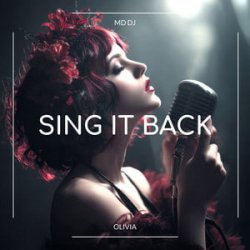 Обкладинка MD Dj & Olivia - Sing It Back
