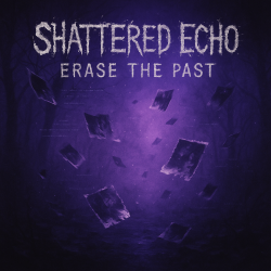 Cover Shattered Echo - Erase The Past