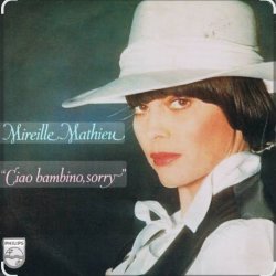 Cover Mireille Mathieu - Ciao, Bambino, Sorry
