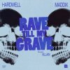 封面 Hardwell & Maddix Villain - Rave Till My Grave Hardwell & Maddix Villain - Rave Till My Grave