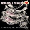 Обкладинка Piero Zeta & DJ Maury - Smoke in My Eyes Piero Zeta & DJ Maury - Smoke in My Eyes