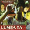 封面 DJ Project - Lumea ta DJ Project - Lumea ta