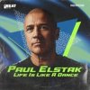 封面 DJ Paul Elstak - Life is like a dance (The hitmen remix) DJ Paul Elstak - Life is like a dance (The hitmen remix)