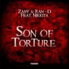 封面 Zany & Ran-D Ft. Nikkita - Son Of Torture (Original Edit) Zany & Ran-D Ft. Nikkita - Son Of Torture (Original Edit)