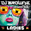 封面 DJ Brownie - Ladies DJ Brownie - Ladies