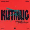 封面 Julian Cross & FISION - KUTMUG (Hardwell & Afrojack Edit) Julian Cross & FISION - KUTMUG (Hardwell & Afrojack Edit)