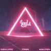 封面 Sasha Lopez & FOX&RA & Kara Etsem - Leyla Sasha Lopez & FOX&RA & Kara Etsem - Leyla