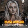 封面 ALLIGATOR - Red Devil And White Angel ALLIGATOR - Red Devil And White Angel