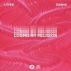 封面 Dasha & Lyfes - Losing My Religion Dasha & Lyfes - Losing My Religion