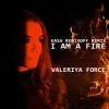 封面 Valeriya Force - I Am A Fire (Kasa Remixoff remix) Valeriya Force - I Am A Fire (Kasa Remixoff remix)