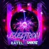 Andrew Rayel X SaberZ - Electron
