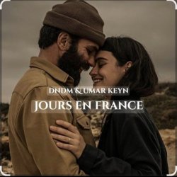 Cover DNDM feat. Umar Keyn - 13 Jours En France