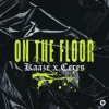 封面 KAAZE & CERES - On The Floor KAAZE & CERES - On The Floor
