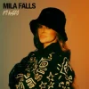 封面 Mila Falls - Fiasco Mila Falls - Fiasco