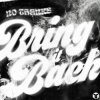 封面 `No Thanks - Bring It Back (Extended Mix) `No Thanks - Bring It Back (Extended Mix)