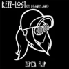 封面 Rezz - Lost (Zepra Flip) Rezz - Lost (Zepra Flip)