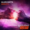 封面 Allen Watts - Gravity Allen Watts - Gravity
