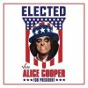 Alice Cooper - Elected