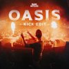 封面 Mark with A K - Oasis (Kick Edit) Mark with A K - Oasis (Kick Edit)