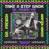 封面 Dr Fresch & Marten_Hørger - Take A Step Back Dr Fresch & Marten_Hørger - Take A Step Back