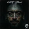 封面 Ummet Ozcan - Vaki Ummet Ozcan - Vaki