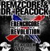 封面 Dr. Peacock & Remzcore ft De Man Int Zwart - Frenchcore Revolution Dr. Peacock & Remzcore ft De Man Int Zwart - Frenchcore Revolution