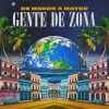封面 Gente D' Zona - Bora Bora Gente D' Zona - Bora Bora