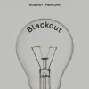 封面 SODIRAY & Merkurii - BLACKOUT SODIRAY & Merkurii - BLACKOUT