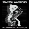封面 Stanton Warriors feat. Lily - Mckenzie too long Stanton Warriors feat. Lily - Mckenzie too long