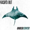 封面 Kash'd Out - Blind Kash'd Out - Blind