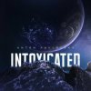 封面 Anton Pavlovsky - Intoxicated Anton Pavlovsky - Intoxicated