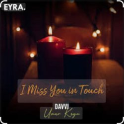 Обкладинка Davvi & Umar Keyn - I Miss You In Touch