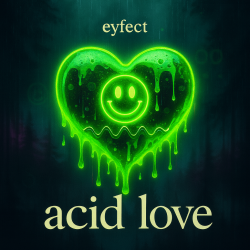 Обкладинка eyfect - Acid Love